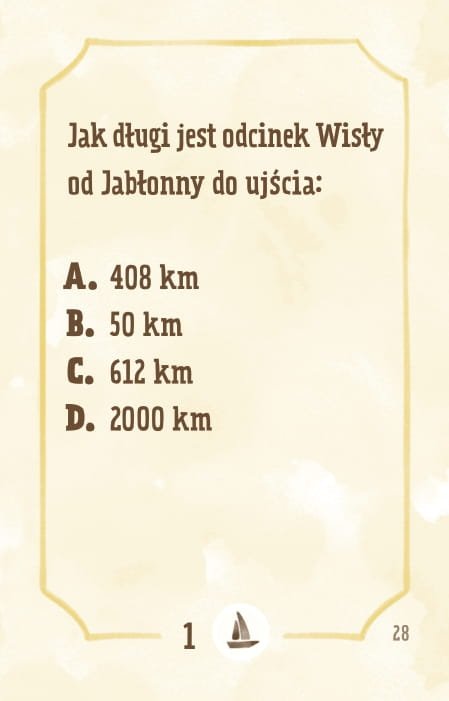Powiększ obraz: Karta, żółte tło, ramka, napisy: Jabłona znajduje się od ujścia Wisły do Bałtyku w odległości: - 408 km - 50 km - 612 km - 2000 km